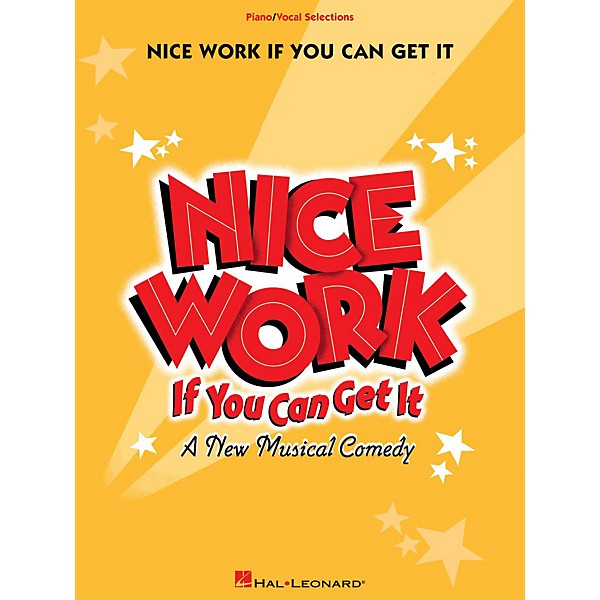 Hal Leonard Nice Work If You Can Get It - Piano/Vocal Selections
