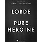 Hal Leonard Lorde - Pure Heroine for Piano/Vocal/Guitar thumbnail