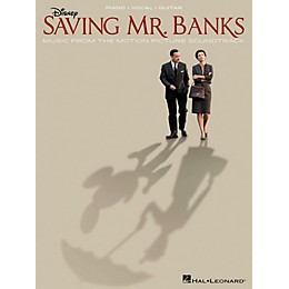 Hal Leonard Saving Mr. Banks - Music From The Motion Picture Soundtrack