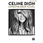 Alfred Celine Dion - Loved Me Back to Life P/V/C Book thumbnail