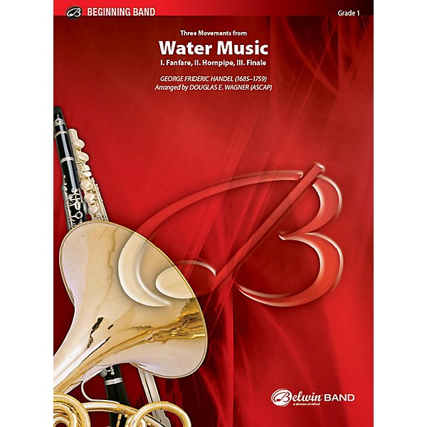 Alfred Three Movements from Water Music Concert Band Grade 1 Set