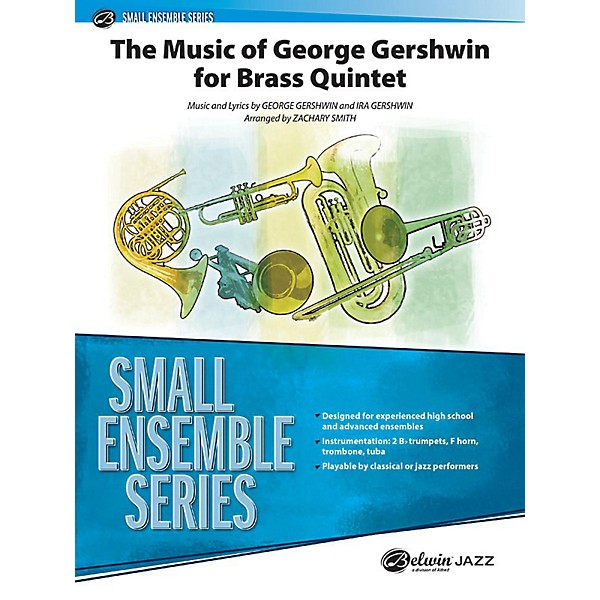 Alfred The Music of George Gershwin for Brass Quintet Concert Band Grade 3 Set