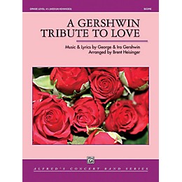 Alfred A Gershwin Tribute to Love Concert Band Grade 4.5 Set