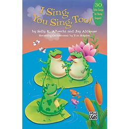 Alfred I Sing, You Sing, Too! Book & CD