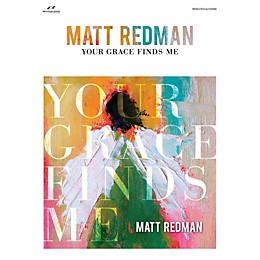 Brentwood-Benson Your Grace Finds Me - Matt Redman for Piano/Vocal/Guitar