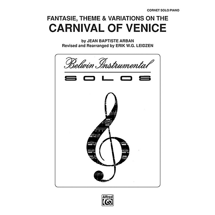 Alfred Carnival of Venice Fantasie, Theme & Variations for Trumpet By
