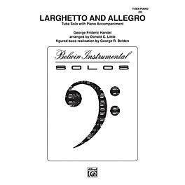 Alfred Larghetto and Allegro for Tuba By George Frideric Handel / arr. Donald C. Little Book