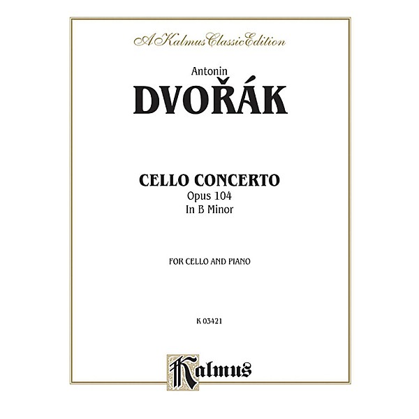 Alfred Cello Concerto Op. 104 for Cello By Antonin Dvor¡k Book