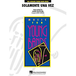 Hal Leonard Solamente Una Vez - Young Concert Band Level 3
