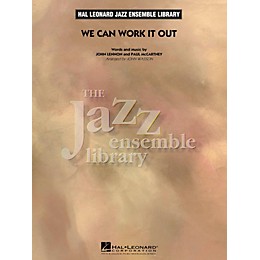 Hal Leonard We Can Work It Out - Jazz Ensemble Library Level 4