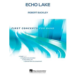 Hal Leonard Echo Lake - First Concepts (Concert Band)  Level .5 - 1