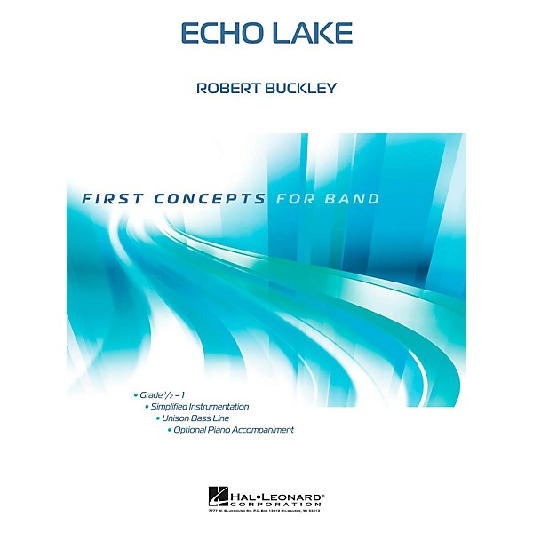 Hal Leonard Echo Lake - First Concepts (Concert Band)  Level .5 - 1