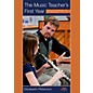 Meredith Music The Music Teacher's First Year - Tales of Challenge, Joy and Triumph thumbnail
