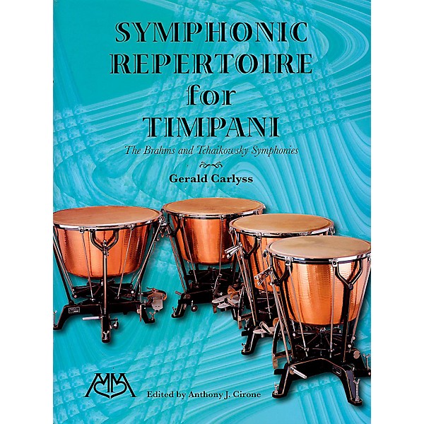 Meredith Music Symphonic Repertoire For Timpani - The Brahms And Tchaikowsky Symphonies