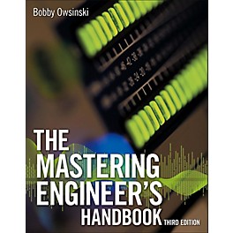 Cengage Learning The Mastering Engineer's Handbook, Third Edition