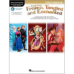 Hal Leonard Songs From Frozen, Tangled And Enchanted For Trombone - Instrumental Play-Along Book/Online Audio