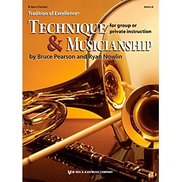 KJOS Tradition of Excellence: Technique & Musicianship Bass Clarinet