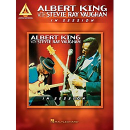 Hal Leonard Albert King With Stevie Ray Vaughan - In Session Guitar Tab Songbook