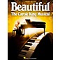 Hal Leonard Beautiful - The Carole King Musical Vocal Selections thumbnail