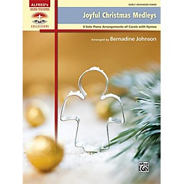 Alfred Joyful Christmas Medleys Early Advanced Piano Book