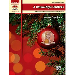 Alfred A Classical-Style Christmas Early Advanced Piano Book