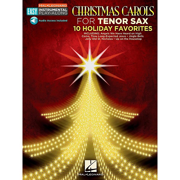 Hal Leonard Christmas Carols - Tenor Sax - Easy Instrumental Play-Along ...