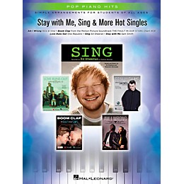 Hal Leonard Stay With Me, Sing & More Hot Singles for Easy Piano