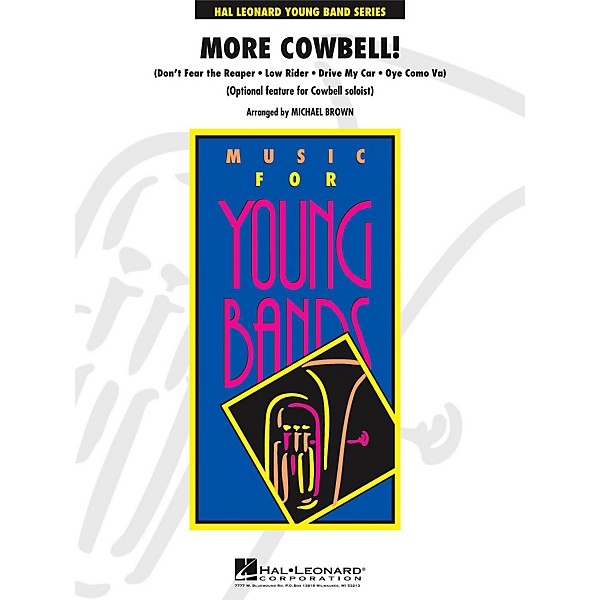 Hal Leonard More Cowbell! (Optional Feature for Amateur Cowbell Soloist) - Young Concert Band Level 3