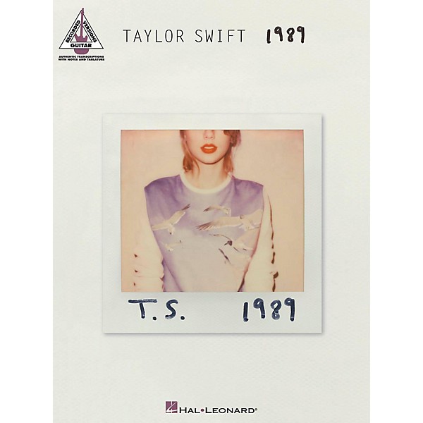 Hal Leonard Taylor Swift - 1989 Guitar Tab Songbook