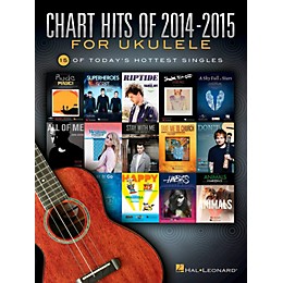 Hal Leonard Chart Hits Of 2014-2015 For Ukulele