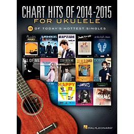 Hal Leonard Chart Hits Of 2014-2015 For Ukulele