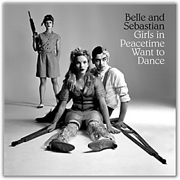 Belle and Sebastian - Girls in Peacetime Want to Dance Vinyl LP