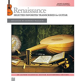 Alfred Renaissance: Selected Favorites Transcribed for Guitar - Book Intermediate
