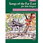 Alfred Songs of the Far East for Solo Singers Book Medium Low thumbnail