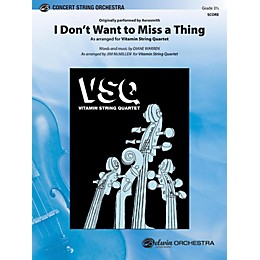 Alfred I Don't Want to Miss a Thing String Orchestra Grade 3.5