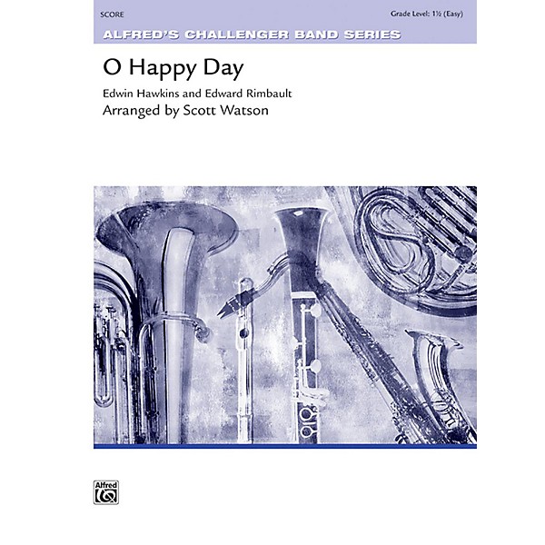 Alfred O Happy Day Concert Band Grade 1.5