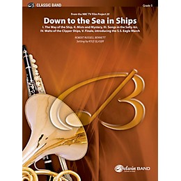 BELWIN Down to the Sea in Ships (from the NBC TV Film: Project 20) Concert Band Grade 5 (Difficult)
