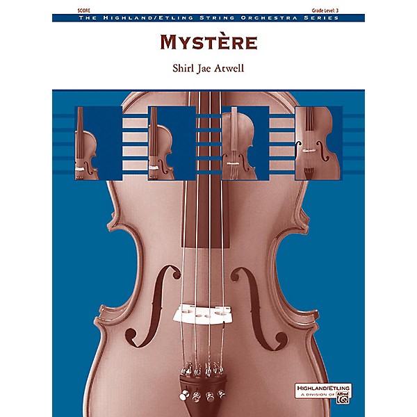 Alfred Myst¨re String Orchestra Grade 3