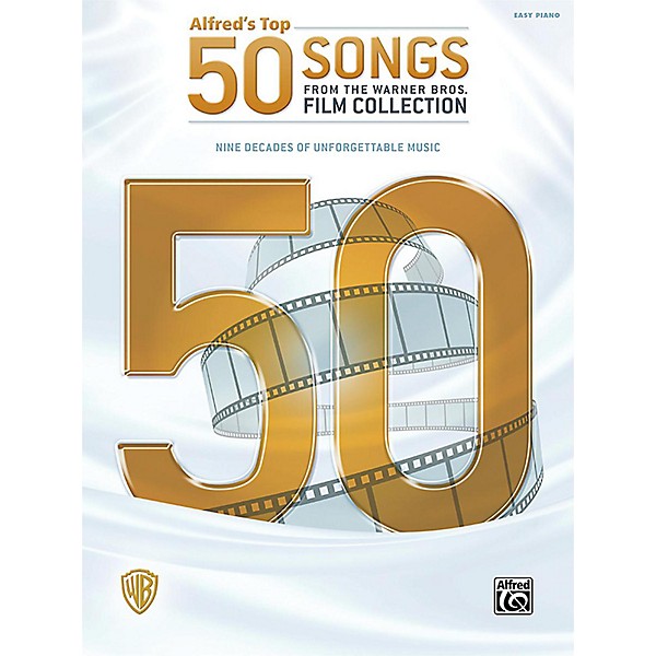Alfred Alfred's Top 50 Songs from the Warner Bros. Film Collection Easy Piano Songbook