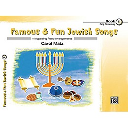 Alfred Famous & Fun Jewish Songs, Book 1 Early Elementary