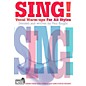 Music Sales Sing! Vocal Warm-Ups For All Styles Book/Online Audio thumbnail