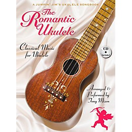 Hal Leonard The Romantic Ukulele: Classical Music for Ukulele Book/CD