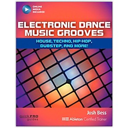 Hal Leonard Electronic Dance Music Grooves: House, Techno, Hip-Hop, Dubstep, and More Book/Online Audio
