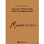 Hal Leonard Valley Montage And Celebration Concert Band Grade 5 thumbnail