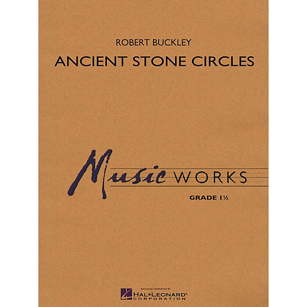 Hal Leonard Ancient Stone Circles Concert Band Level 1