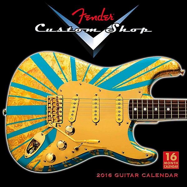 Hal Leonard 2016 Fender Custom Shop 16 Month Wall Calendar
