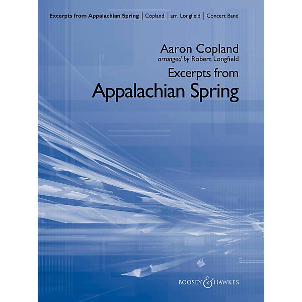 Boosey and Hawkes Excerpts From Appalachian Spring Concert Band Level 4