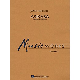 Hal Leonard Arikara (Revised Edition) Concert Band Level 3