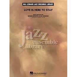 Hal Leonard Love Is Here To Stay Jazz Band Level 4
