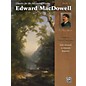 Alfred Classics for the Advancing Pianist: Edward MacDowell, Book 3 Early Advanced / Advanced thumbnail